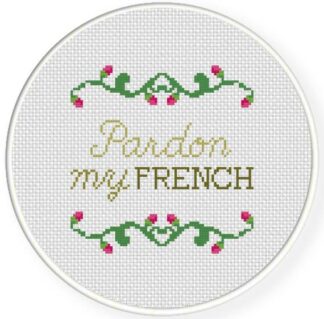 Pardon My French Cross Stitch Pattern