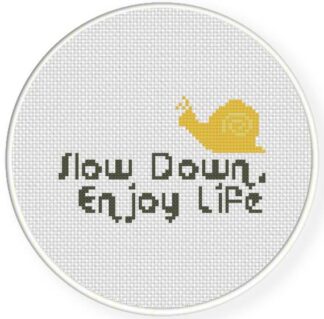 Slow Down Cross Stitch Pattern