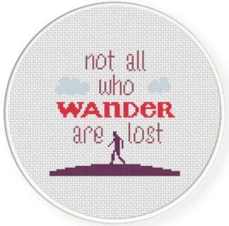 Not all who wander are lost Cross Stitch Pattern
