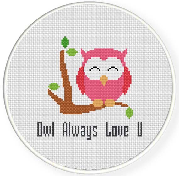 Owl Always Love You Cross Stitch Pattern Daily Cross Stitch