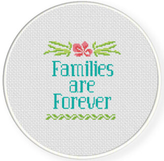 Families are Forever Cross Stitch Pattern