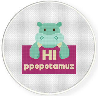 HI-ppopotamus Cross Stitch Pattern
