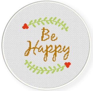 Charts Club Members Only: Be Happy Cross Stitch Pattern