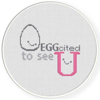 Eggcited To See U Cross Stitch Pattern