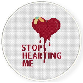 Charts Club Members Only: Stop Hearting Me Cross Stitch Pattern