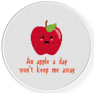 An Apple A Day Wont Keep Me Away Cross Stitch Pattern