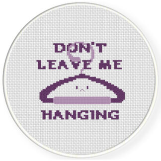 Charts Club Members Only: Don't Leave Me Hanging Cross Stitch Pattern