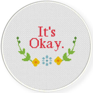 It's Okay Cross Stitch Pattern