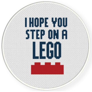 Charts Club Members Only: I Hope You Step On The Lego Cross Stitch Pattern