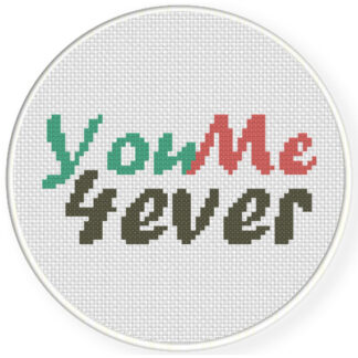 You Me 4ever Cross Stitch Pattern