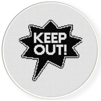 Keep Out Cross Stitch Pattern