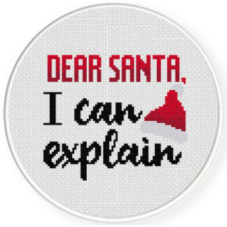 Dear Santa, I can Explain Cross Stitch Pattern