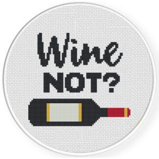 Wine Not Cross Stitch Pattern