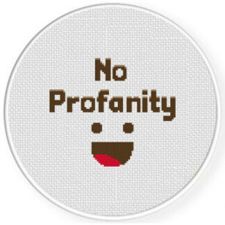 No Profanity Cross Stitch Pattern