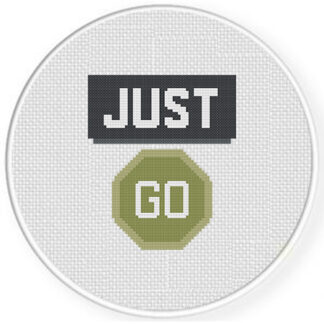 Just Go Cross Stitch Pattern