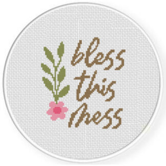 Bless This Mess Cross Stitch Pattern