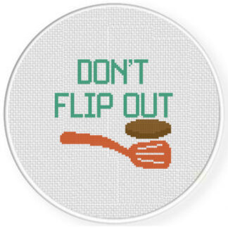 Don't Flip Out Cross Stitch Pattern