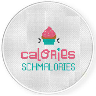 Calories Schmalories Cross Stitch Pattern
