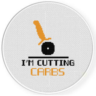 I'm Cutting Carbs Cross Stitch Pattern
