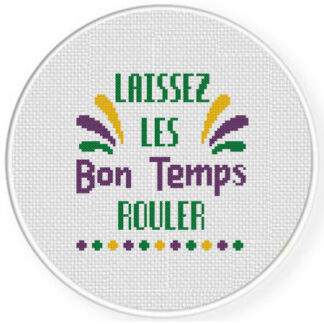 Laissez Les Bon Temps Rouler Cross Stitch Pattern