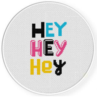 Hey Hey Hey Cross Stitch Pattern