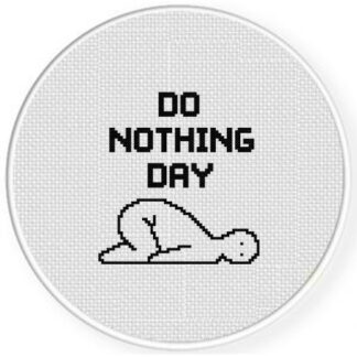 Do Nothing Today Cross Stitch Pattern