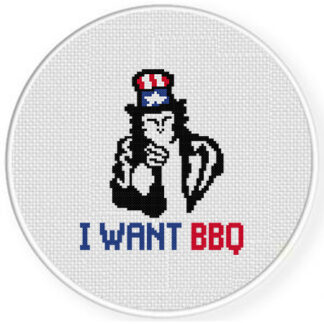 I Want BBQ Cross Stitch Pattern