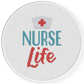 Nurse Life Cross Stitch Pattern