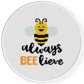 Always Bee-lieve Cross Stitch Pattern