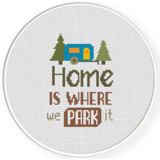 Home Is Where We Park It Cross Stitch Pattern