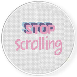 Stop Scrolling Cross Stitch Pattern