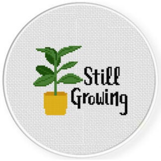 Still Growing Cross Stitch Pattern