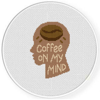 Coffee On My Mind Cross Stitch Pattern