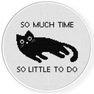 So Much Time Cross Stitch Pattern