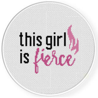 This Girl Is Fierce Cross Stitch Pattern