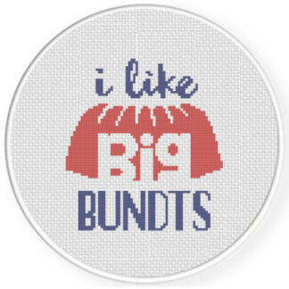 I Like Big Bundts Cross Stitch Pattern