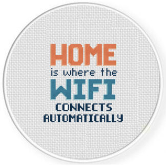 Home Is Where The Wifi Cross Stitch Pattern