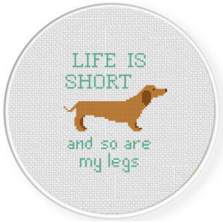 Life is Short Cross Stitch Pattern
