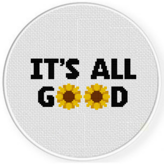 It's All Good Cross Stitch Pattern