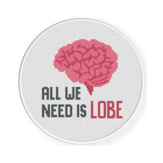 All we need is Lobe Cross Stitch Pattern
