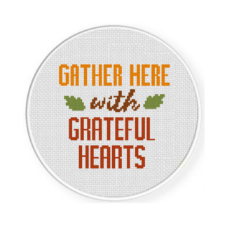 Gather here with Grateful Hearts Cross Stitch Pattern