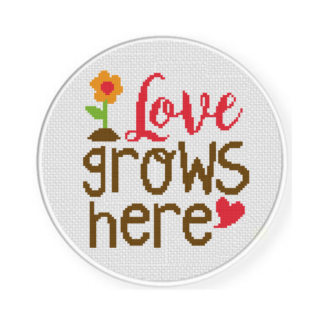 Love Grows Here Cross Stitch Pattern