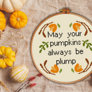 May Your Pumpkins Always Be Plump Cross Stitch Pattern