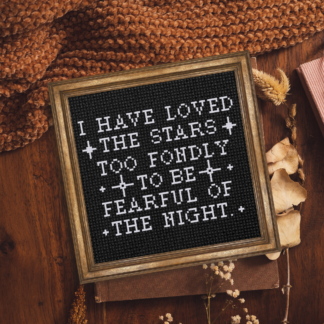 I've Loved The Stars Too Fondly Cross Stitch Pattern