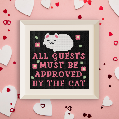 All Guests Must Be Approved By The Cat Cross Stitch Pattern