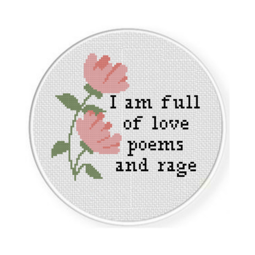 I Am Full Of Love Poems And Rage Cross Stitch Pattern - Image 2