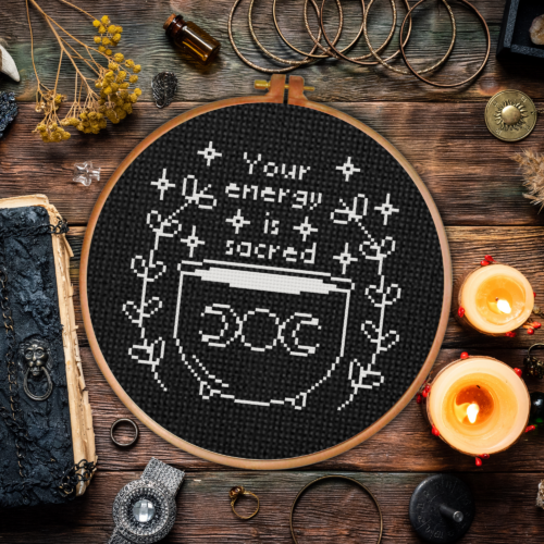 Your Energy Is Sacred Cross Stitch Pattern