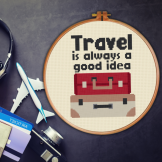 Travel Is Always A Good Idea Cross Stitch Pattern