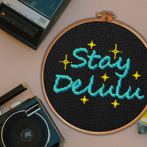 Stay Delulu Cross Stitch Pattern
