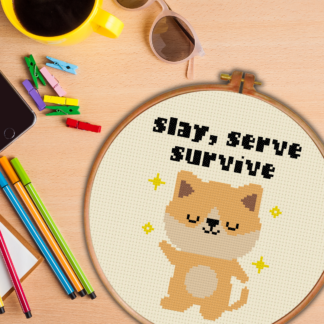 Slay Serve Survive Cross Stitch Pattern